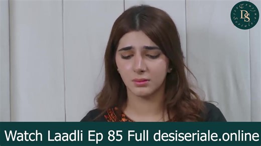 2.5K views · 74 reactions | Laadli Episode 85 Laadli Episode 85, Laadli Last Episode 85, Laadli Episode 85 on Hum TV in high quality 18th October 2025, Hum TV drama Laadli Episode 85 telecast on 18th October 2025. Watch latest episodes of Laadli. Watch Laadli Episode 85 Full Here : https://desiseriale.online/laadli-episode-85/ #humtvpakistanofficial #HUMTV #humtvdrama #humtvdramas #pakistanidrama #pakistanidramas #Laadli #laadlidrama #pakistanidramaserial | Desi Seriale | Facebook