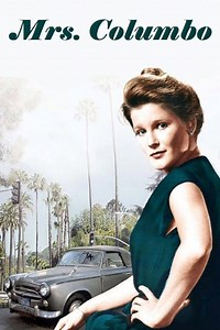 Mrs. Columbo Summary, Trailer, Season List, Cast, Where to Watch and More