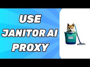 How to Use Janitor AI Proxy