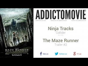 The Maze Runner - Trailer #2 Music #1 (Ninja Tracks - Collider)