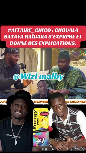 Affaire Chico : Chouala Bayaya Haïdara s'exprime