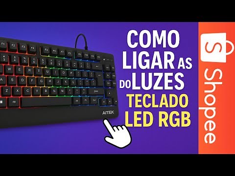 Como Ligar as Luzes do Teclado LED RGB AITEK com Fio