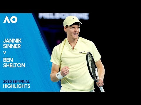 Jannik Sinner v Ben Shelton Highlights | Australian Open 2025 Semifinal