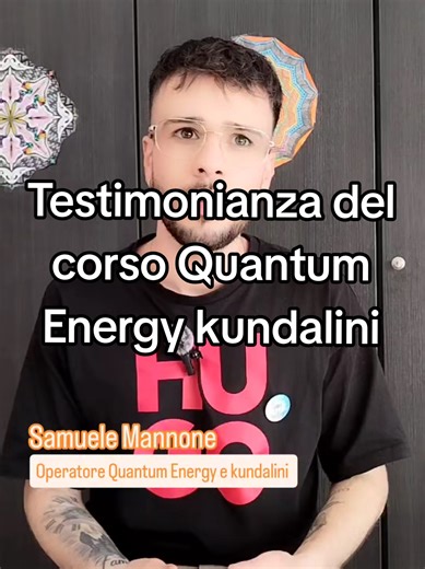 Testimonianza del corso Quantum Energy e kundalini di Samuele mannone❤️ . . . #EnergiaQuantica #TerapiaOlistica #KundaliniAwakening #GuarigioneOlistica #RisveglioSpirituale