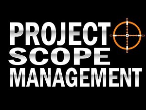 FREE PMP Project Management Training! PROJECT SCOPE MANAGEMENT