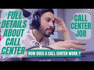 Call Center Full Deatails | Call center Job | How Does A Call Center Work