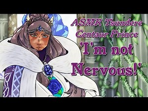ASMR Tsundere Centaur Prince Prepares a Date (Patreon Preview)