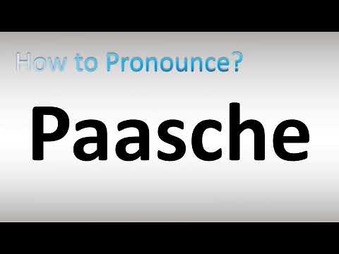 How to Pronounce Paasche