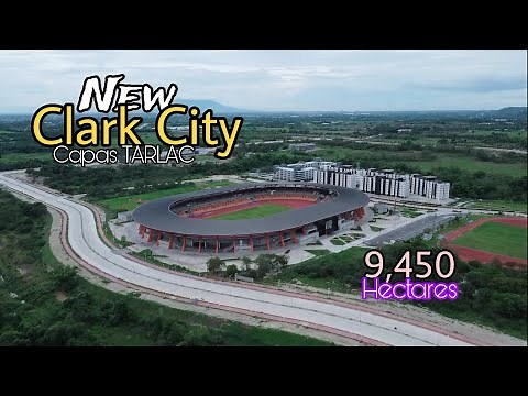 The New Clark City TARLAC /Clark Special Economic Zone