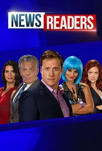 Newsreaders (2013-2015) - TV Show