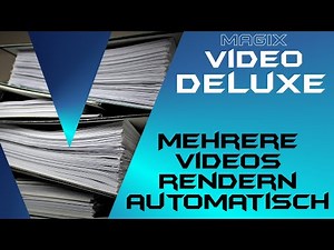 Stapelkonvertierung - MAGIX VIDEO DELUXE 2021 - Tutorial Deutsch Anfänger Guide