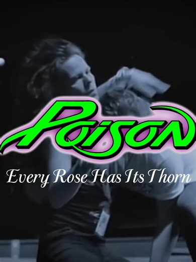 Every Rose Has Its Thorn-#Poison ✨ Tell me your favorite song I wanna hear it ✨#music #lyrics