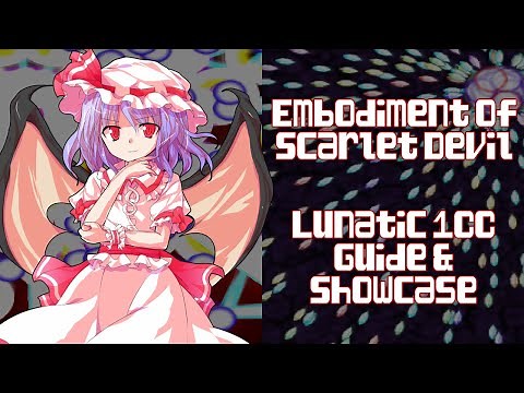 Overview & Guide to Touhou 6 Lunatic (EoSD)