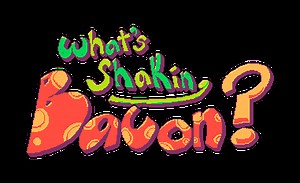 What's Shakin' Bacon? Leaked Builds by PizzaNo Maniac