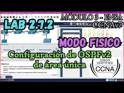 2.7.2 Packet tracer - Configuracion de OSPFv2 de area unica - Modo Fisico (Resolucion)