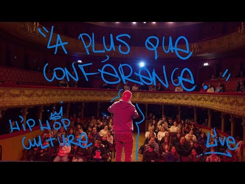 "La plus que conférence..." Conférence/spectacle non exhaustif sur la culture Hiphop
