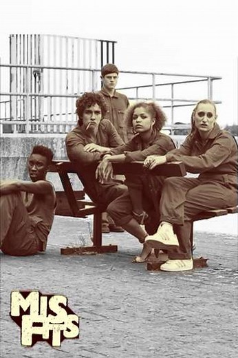 Misfits (2009-2013) - TV Show