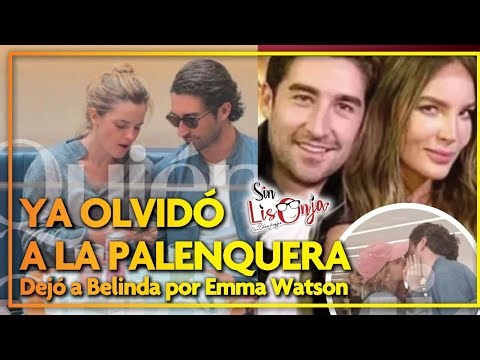 El archimillonario cambió a la palenquera BELINDA ¡por la estrella de Hollywood EMMA WATSON!