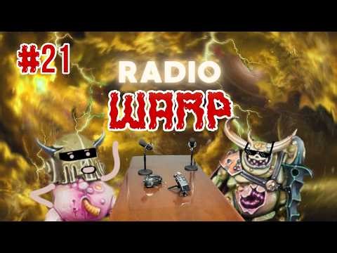 Radio Warp #21 : Les HOT TAKES warhammer 40000 les plus épicés de ta région !🔥