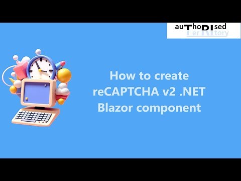 How to create reCAPTCHA v2 .NET Blazor component
