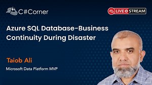 Azure SQL Database Business Continuity During Disaster by Taio...