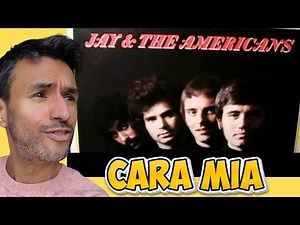 Jay & The Americans - Cara Mia (REACTION) First Time Hearing It