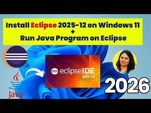 How to Install Eclipse 2025-12 with JDK 25 on Windows 11 [Fast & Easy!] 🚀
