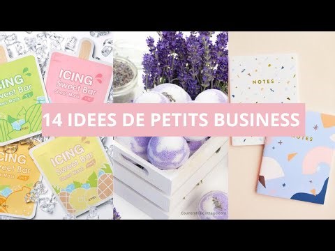 14 IDEES DE PETITS BUSINESS RENTABLE A LANCER A PARTIR DE CHEZ SOI || PARTIE 2