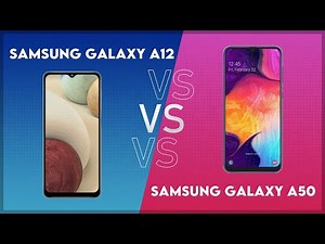 Samsung Galaxy A12 vs Samsung Galaxy A50 Technical Comparison