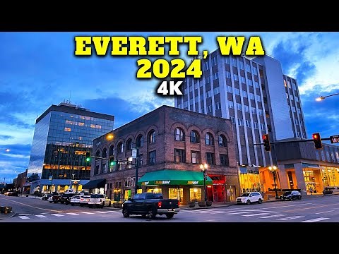 EVERETT, Washington | Beautiful 4K Driving Tour In The Evening 🇺🇸