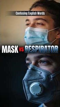 MASK vs RESPIRATOR | Basic vs Advanced Protection (Real Difference)
