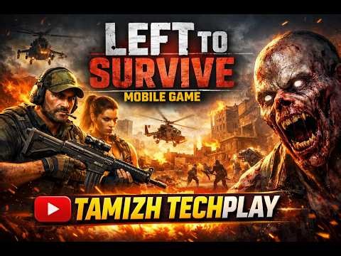 #lefttosurvive | Gameplay 7 @TamizhTechPlay Gameplay Walkthrough (Android) – Zombie Survival Game