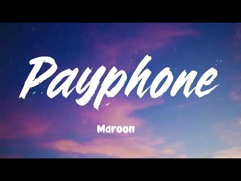 Payphone - Maroon 5 (Lyrics)