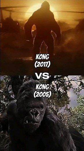Kong 2017 VS Kong 2005 #edit #1v1 #shorts