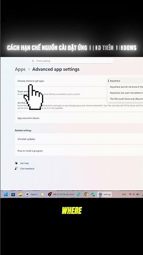 Cách hạn chế nguồn cài đặt ứng dụng trên windows
