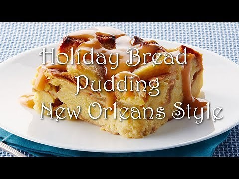 Best bread pudding recipe New Orleans style