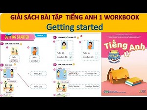 [giải sách bài tập smart start 1] getting started/ MẸ BO DAY CON TIẾNG ANH SONG NGỮ