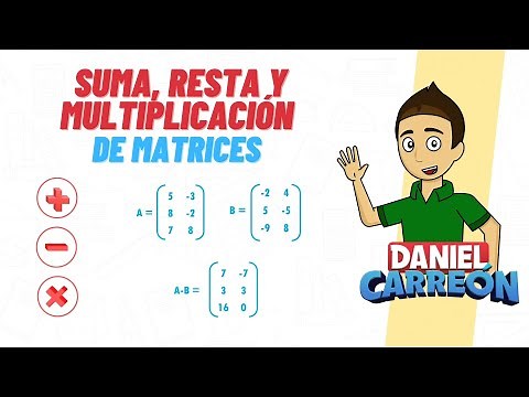 SUMA RESTA Y MULTIPLICACION DE MATRICES Super facil - Para principiantes