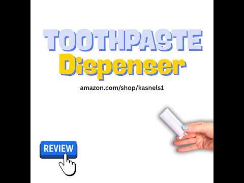 Honest Review - Toothpaste Dispenser