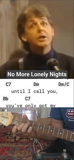 Paul McCartney - No More Lonely Nights - with #chords