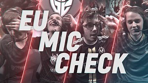 Luka 'Perkz' Perković: "This is the classic 'me getting caught and winning the game anyway'" 🤣 The #EULCS Mic Check is back with another episode! | LOL Esports