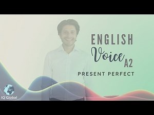Using the Present Perfect | Beginner Grammar | A2 Level
