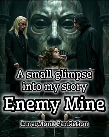 Sneak Peek into My Story ENEMY MINE