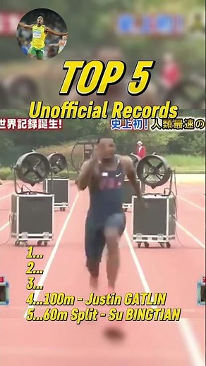 Top 5 Fastest Unofficial World Record Moments in Sprinting History!