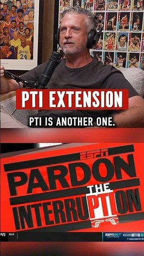"It’s one of the last links to old ESPN." - Bill on the extension of 'Pardon the Interruption'