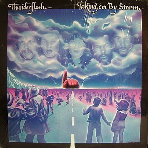Thunderflash - Taking 'Em By Storm