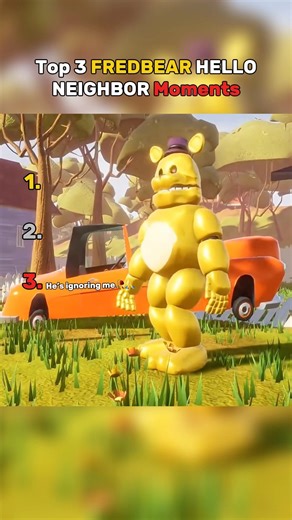 Top 3 Fredbear Hello Neighbor Moments! 🐻🏠 (That ending though.. 💀)