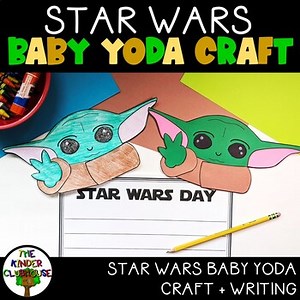 Star Wars Day Baby Yoda Writing Craft May the Fourth Be With You | May the 4th