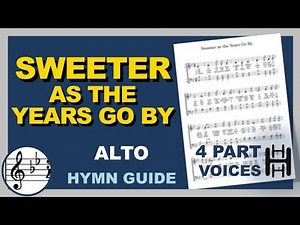 Sweeter as the Years Go By Alto Bb Major