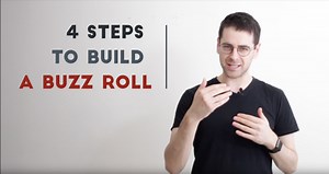 4 steps to build a smooth buzz roll — ROB KNOPPER